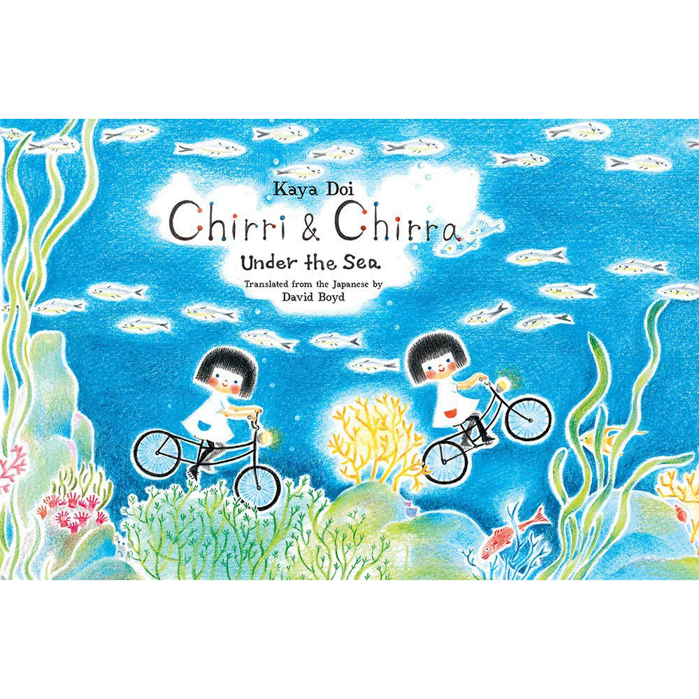 Chirri & Chirra Under The Sea